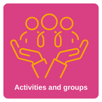 Activities and groups